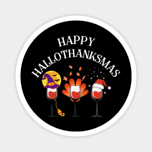 Happy Hallothanksmas With Wine Magnet